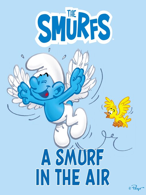 Title details for A Smurf in the Air by Peyo - Available